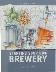 The Brewers Association's Guide to Starting Your Own Brewery